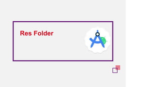 Res Folder
 