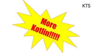 KTS
 