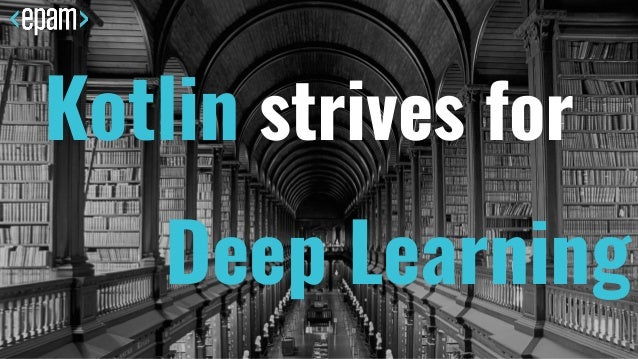 kotlin deep learning