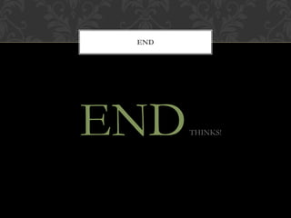 END




END    THINKS!
 