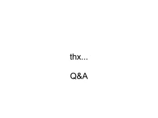 thx...

Q&A
 