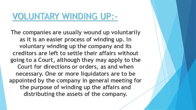 Voluntary winding up.