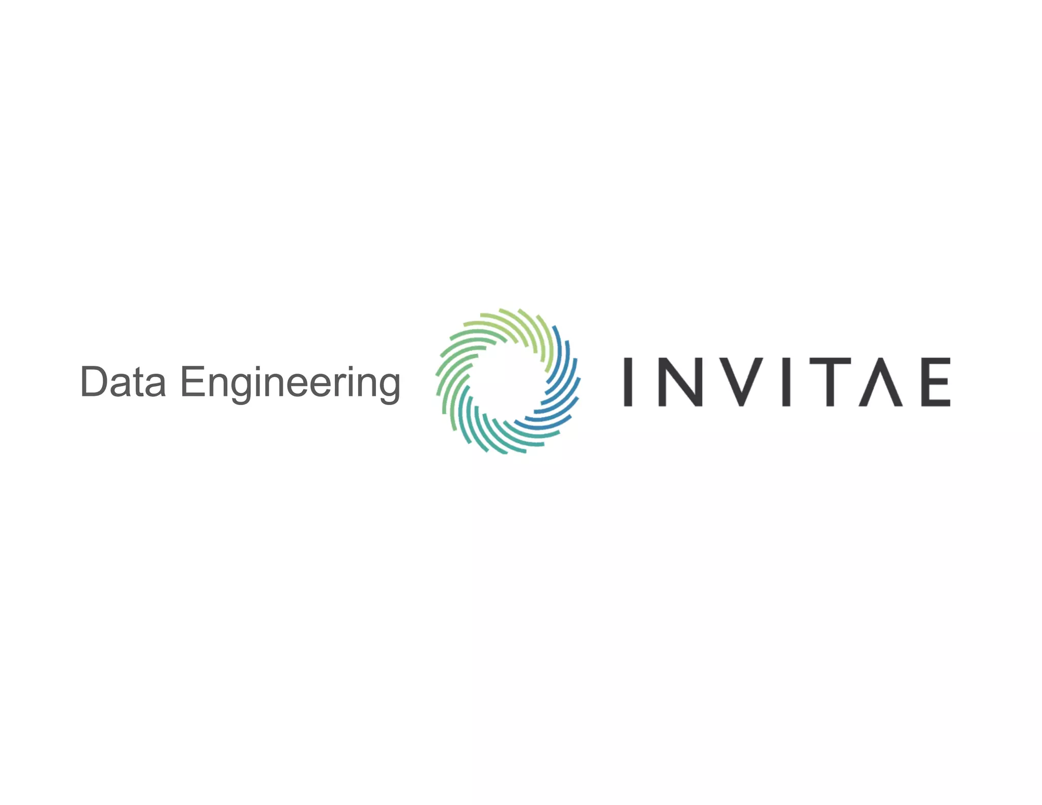 Data Engineering
 