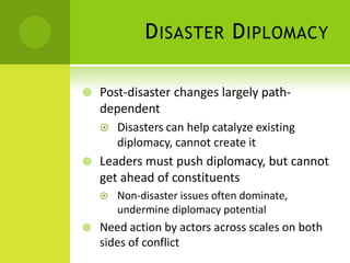 Disasters as Conflict Triggers: A New Framework for Analysis in Conflict-Affected & Post-Conflict States