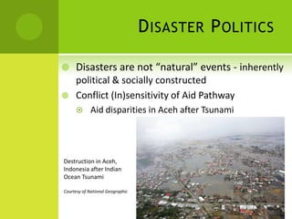 Disasters as Conflict Triggers: A New Framework for Analysis in Conflict-Affected & Post-Conflict States