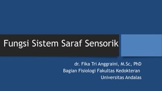 [KP 1.3.2.7] Fungsi Sistem Saraf Sensorik.pptx