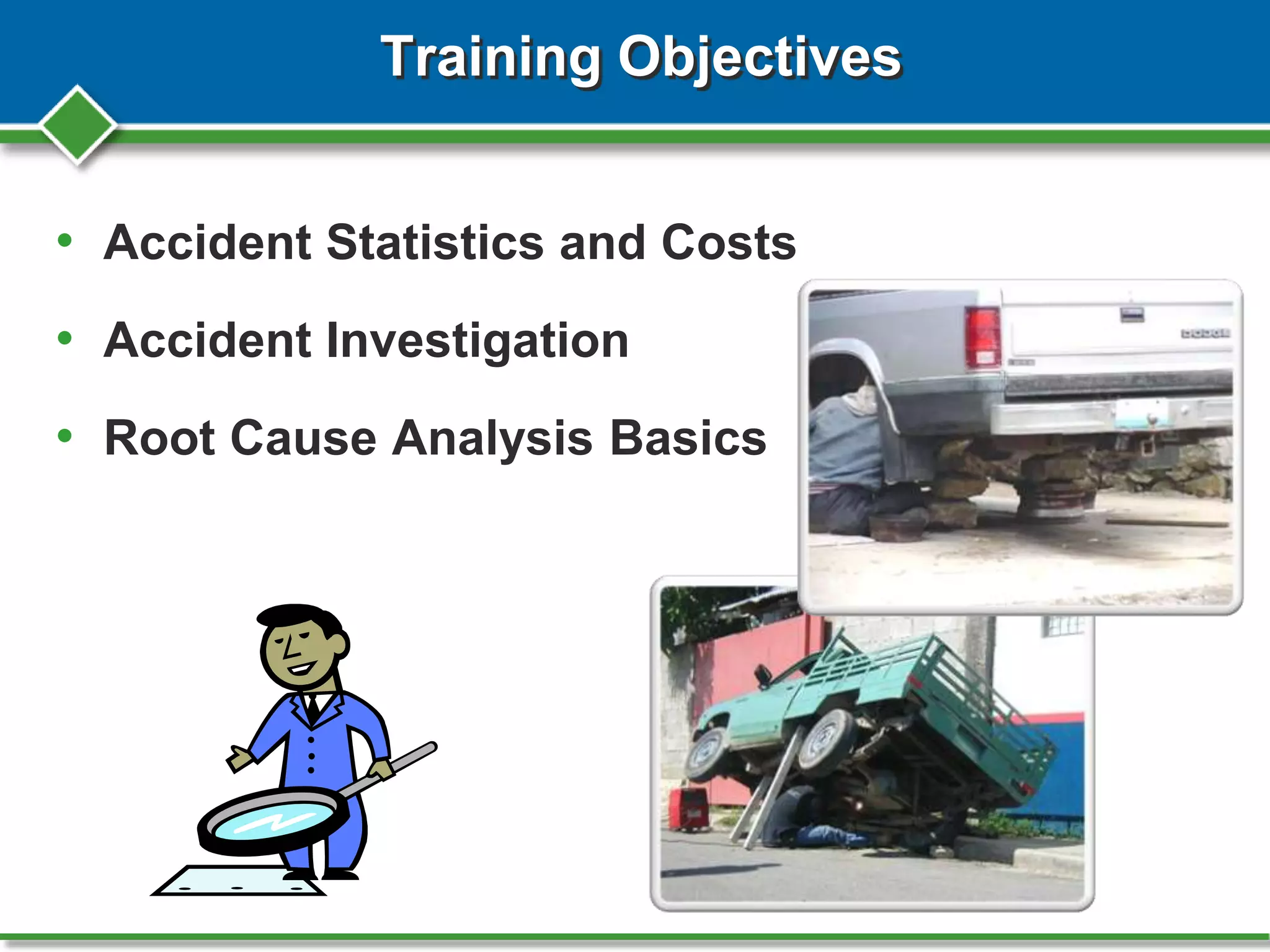 Root Cause Analysis and Accident Investigation | PPTX