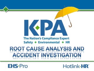 Root Cause Analysis and Accident Investigation | PPTX