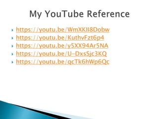  https://youtu.be/WmXKII8Dobw
 https://youtu.be/KuthvFzt6p4
 https://youtu.be/y5XX94Ar5NA
 https://youtu.be/U-DxsSjc3KQ
 https://youtu.be/qcTk6hWp6Qc
 