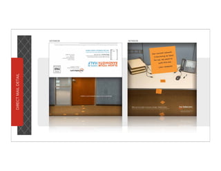 DIRECT MAIL DETAIL




                     EXTERIOR
                     INTERIOR
 