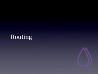 Routing
 