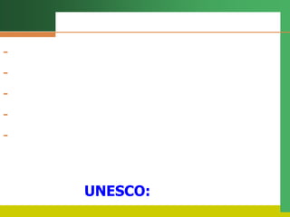 -
-
-
-
-
UNESCO:
 
