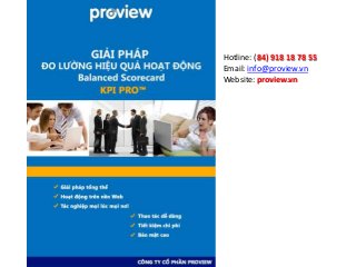 Hotline: (84) 918 18 78 55
Email: info@proview.vn
Website: proview.vn

 
