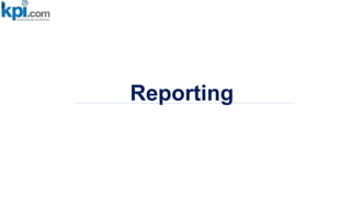 Reporting
 