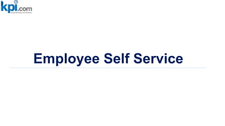 Employee Self Service
 