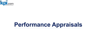 Performance Appraisals
 