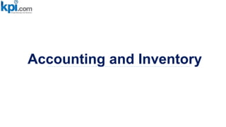 Accounting and Inventory
 