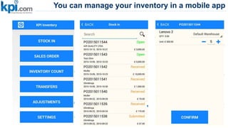 You can manage your inventory in a mobile app
91
 