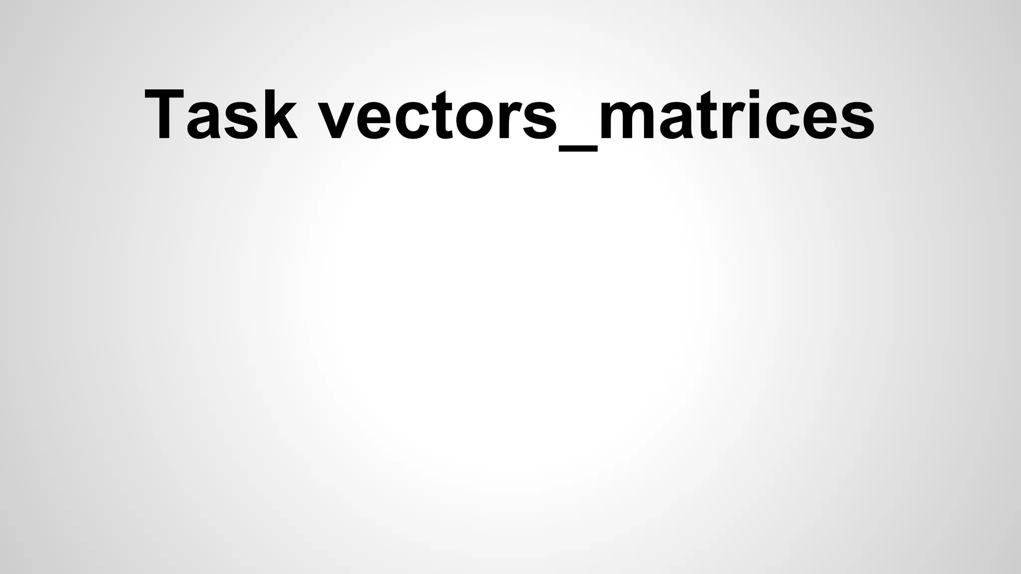 Task vectors_matrices