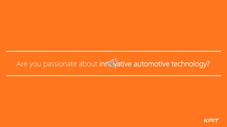 Are you passionate about innovative automotive technology?
 