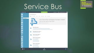 Service Bus
 