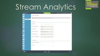 Stream Analytics
 