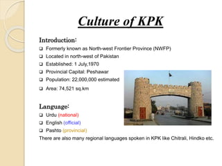 Kpk Language Culture of KPK | PPTX