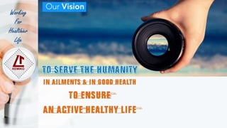 Working
For
Healthier
Life
 