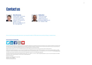 The information contained herein is of a general nature and is not intended to address the circumstances of any particular individual or entity. Although we endeavor to provide accurate
and timely information, there can be no guarantee that such information is accurate as of the date it is received or that it will continue to be accurate in the future. No one should act on
such information without appropriate professional advice after a thorough examination of the particular situation.
© 2022 Copyright owned by one or more of the KPMG International entities. KPMG International entities provide no services to clients. All rights reserved.
KPMG refers to the global organization or to one or more of the member firms of KPMG International Limited (“KPMG International”), each of which is a separate legal entity. KPMG
International Limited is a private English company limited by guarantee and does not provide services to clients. For more detail about our structure please visit home.kpmg/governance.
The KPMG name and logo are trademarks used under license by the independent member firms of the KPMG global organization.
Throughout this document, unless otherwise indicated by quotation marks, “we”
, “KPMG”
, “us” and “our” refers to the global organization or to one or more of the member firms of KPMG
International Limited (“KPMG International”), each of which is a separate legal entity.
Designed by Evalueserve.
Publication name: KPMG global tech report 2022
Publication number: 138286-G
Publication date: September 2022
home.kpmg/socialmedia
Some or all of the services described herein may not be permissible for KPMG audit clients and their affiliates or related entities.
Contactus
Bobby Soni
GlobalTechnology
Consulting Lead
KPMG International
E: bobbysoni@kpmg.com
T: +1 408 367 1585
Barry Brunsman
Global Leader, CIO Center
of Excellence, KPMG
International  Principal
Advisory, CIO Advisory at
KPMG in the US
E: bbrunsman@kpmg.com
T: +1 612 305 5155
 