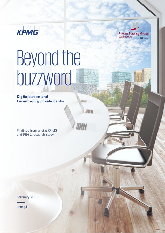 Beyond The Buzzword Digitalisation And Luxembourg Private Banks