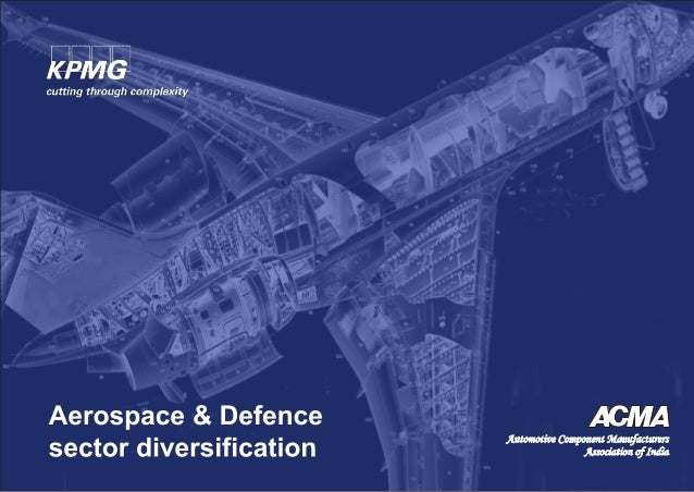 Aerospace And Defence Sector Diversification Acma Aerospace And Defence Sector Diversification Acma