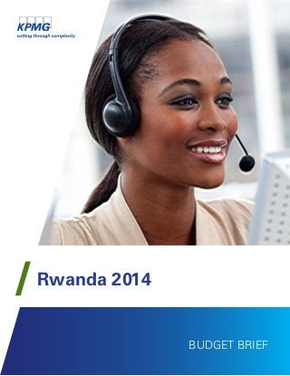 Rwanda 2014
BUDGET BRIEF
 