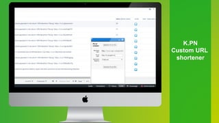K.PN
Custom URL
shortener
 