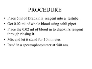 HEMOGLOBIN DETERMINATION | PPTX