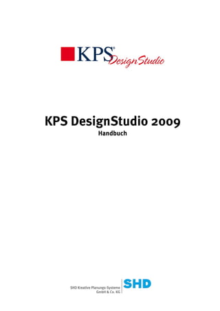 KPS DesignStudio 2009
        Handbuch
 