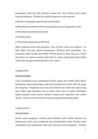 Terdapat bukti keberkesanannya; 