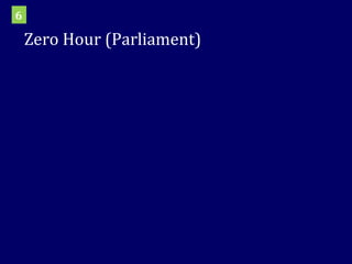 Zero Hour (Parliament) 6 