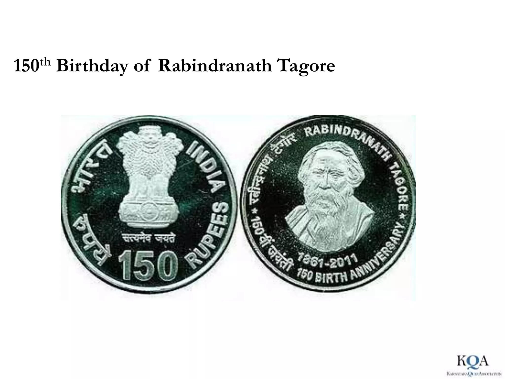 150th Birthday of Rabindranath Tagore
 