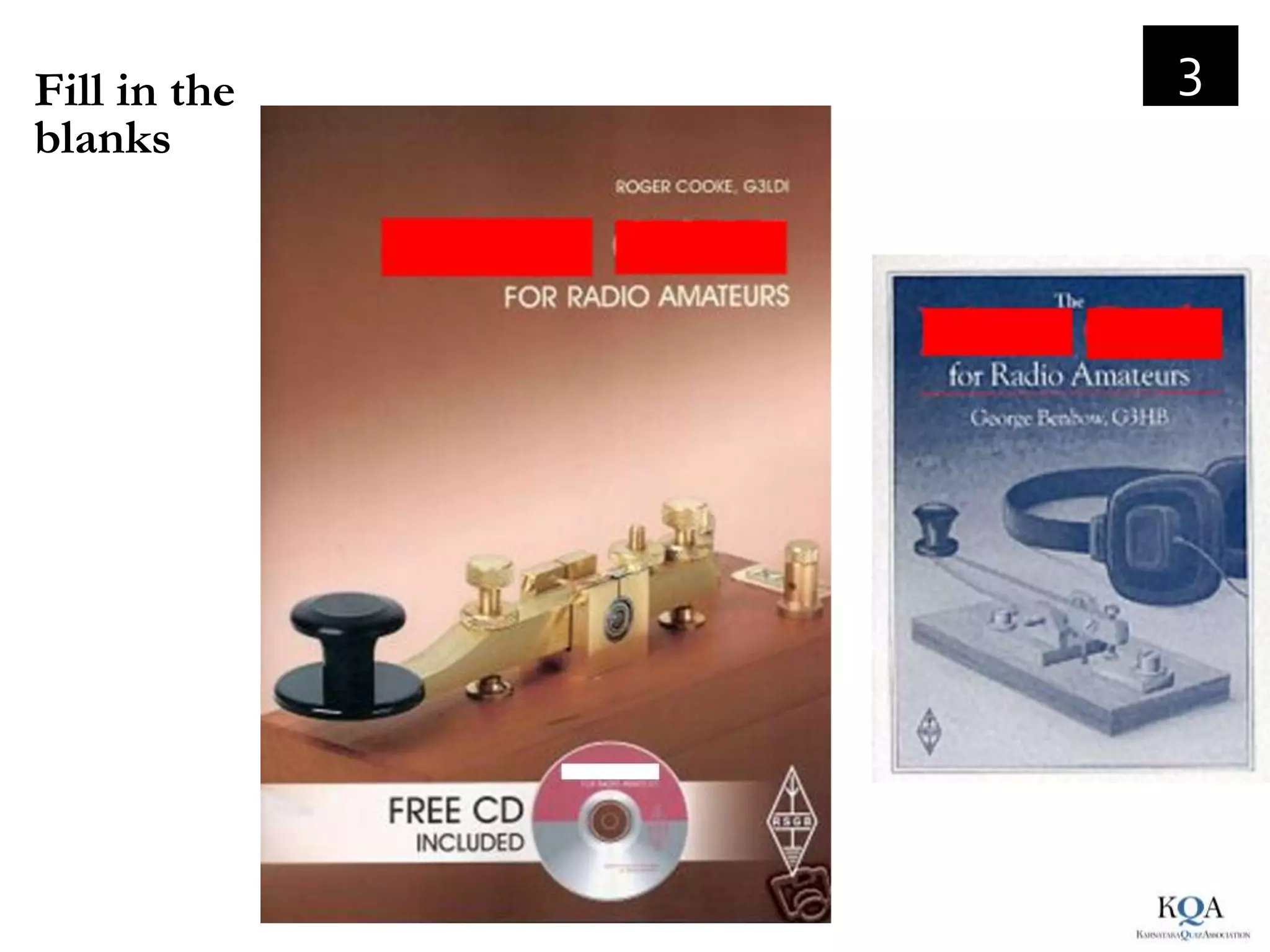 Fill in the   3
blanks
 