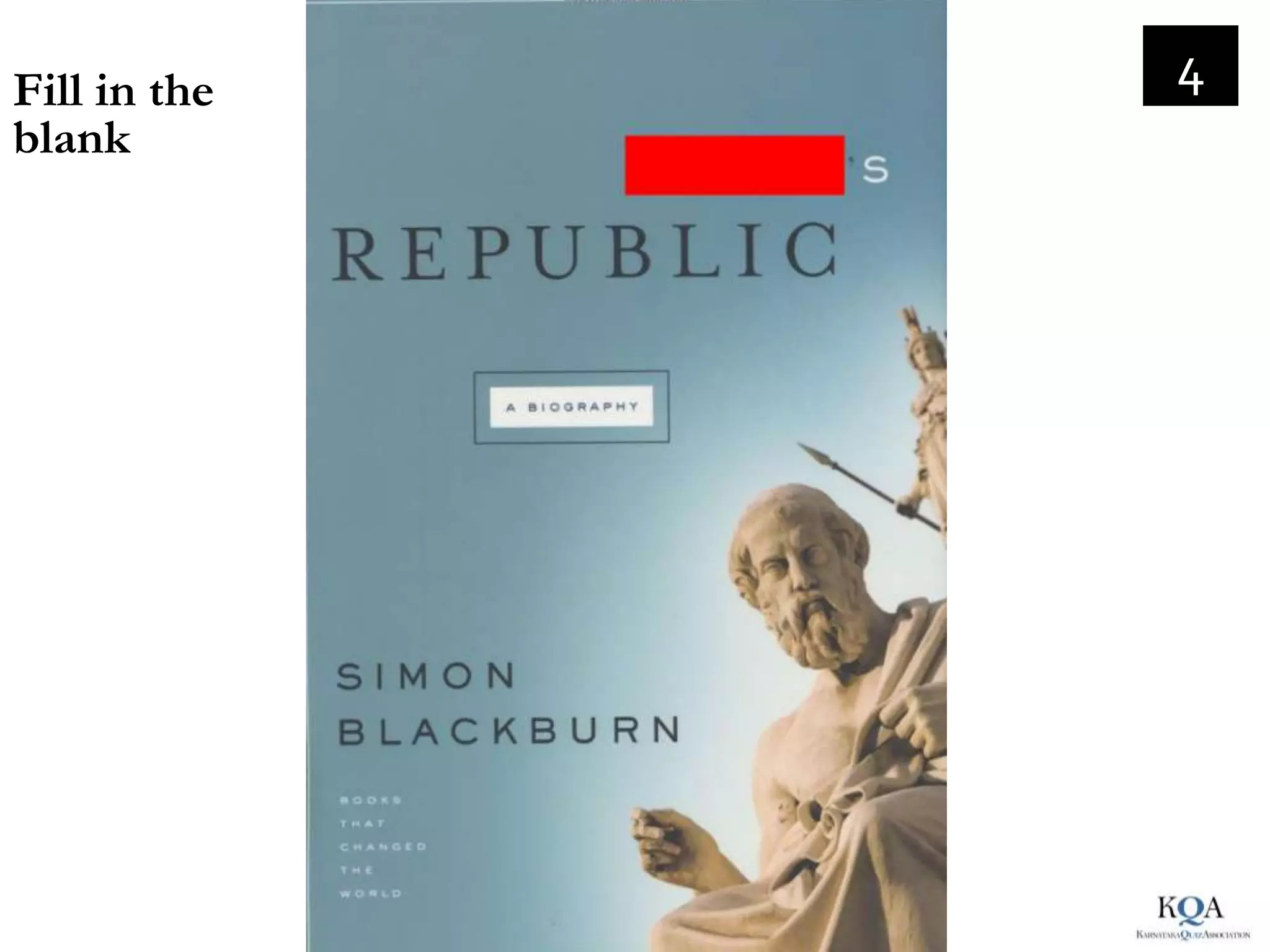 Fill in the   4
blank
 