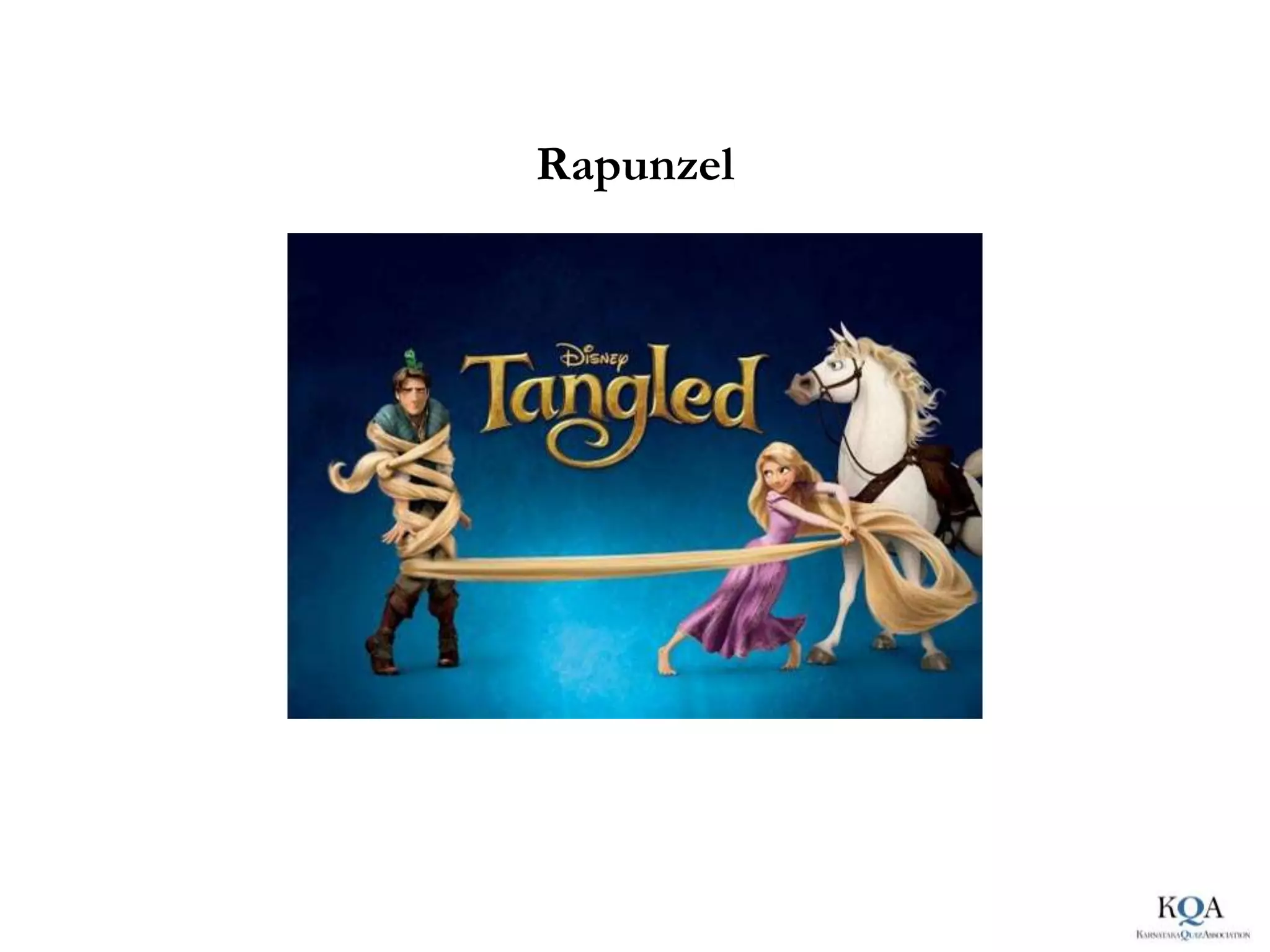 Rapunzel
 