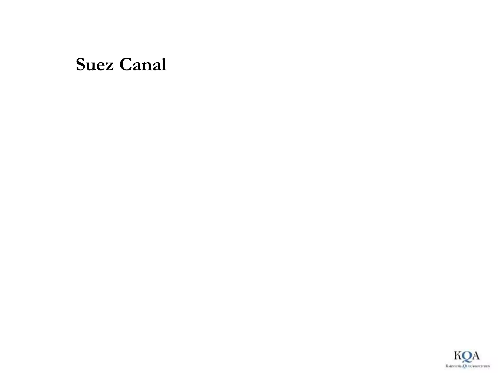 Suez Canal
 
