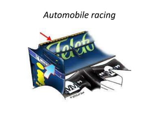 Automobile racing 
 