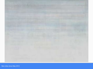 New sites since May 2015
 