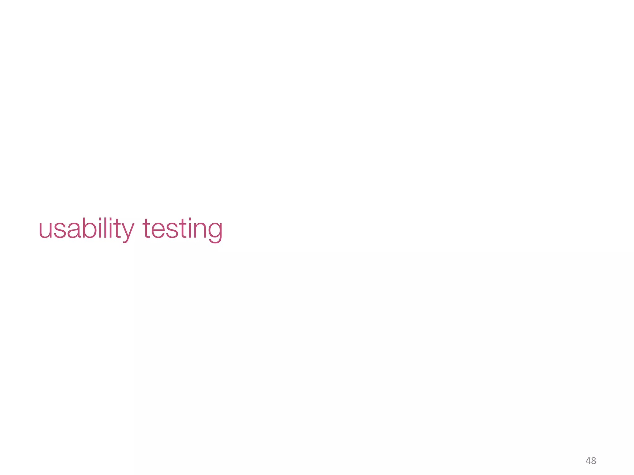 usability testing
48(
 
