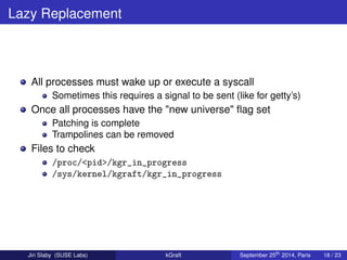 Kernel Recipes 2014 - kGraft: Live Patching of the Linux Kernel | PDF