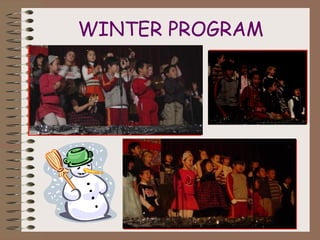 WINTER PROGRAM
 