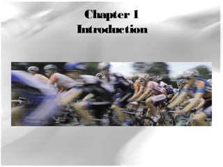 Chapter 1 
Introduction 
 