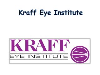 Laser Eye Surgery Chicago - Kraff Eye Institute (312) 444-1111