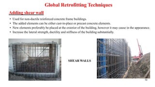 Structural Retrofitting Methods Seismic Retrofitting Techniques & Rehabilitation | PPTX